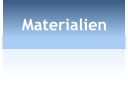 Materialien